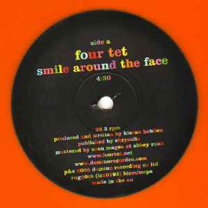 Four Tet - Smile Around The Face