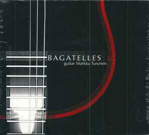 Markku Turunen - Bagatelles album cover