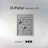 D-Pulse - Memory EP