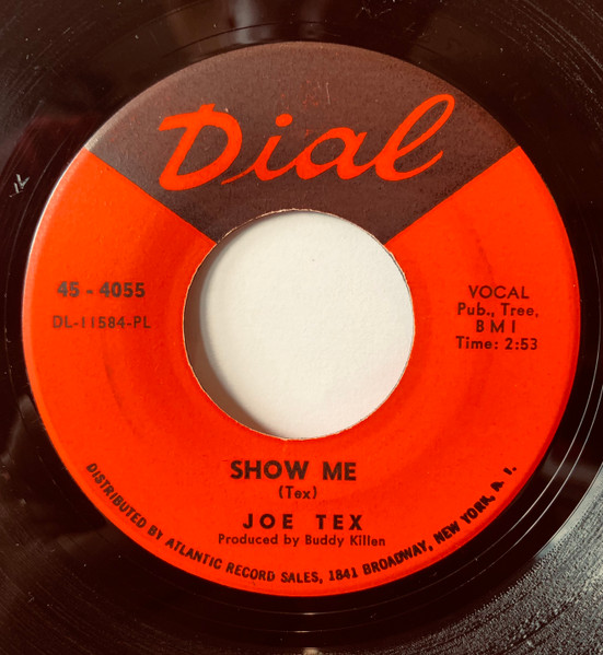 Joe Tex – Show Me / A Woman Sees A Hard Time (1967, Vinyl) - Discogs