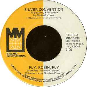 Fly, Robin, Fly / Tiger Baby - Silver Convention