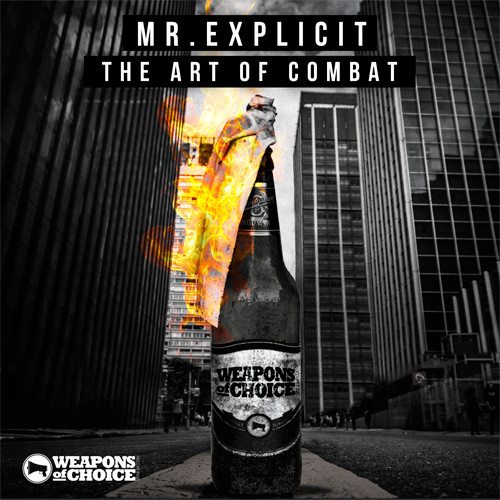 ladda ner album Mr Explicit - The Art of Combat EP
