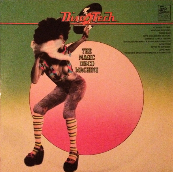 The Magic Disco Machine - Disc-O-Tech | Releases | Discogs