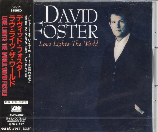 David Foster – Love Lights The World (1994, CD) - Discogs