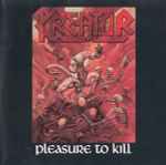 Cover of Pleasure To Kill, 1991-06-00, CD