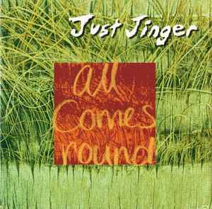 All Comes Round - Just Jinger