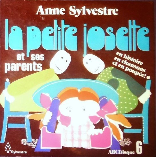 Anne Sylvestre – La Petite Josette Et Ses Parents (1979, Vinyl) - Discogs