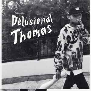 Delusional Thomas - Delusional Thomas album cover