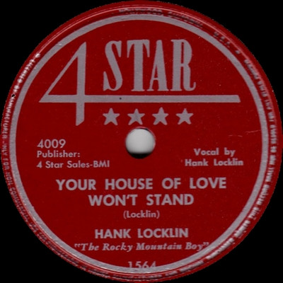 ladda ner album Hank Locklin - Your House Of Love Wont Stand Who Do You Think Youre Fooling