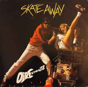 Dire Straits - Skate Away album cover