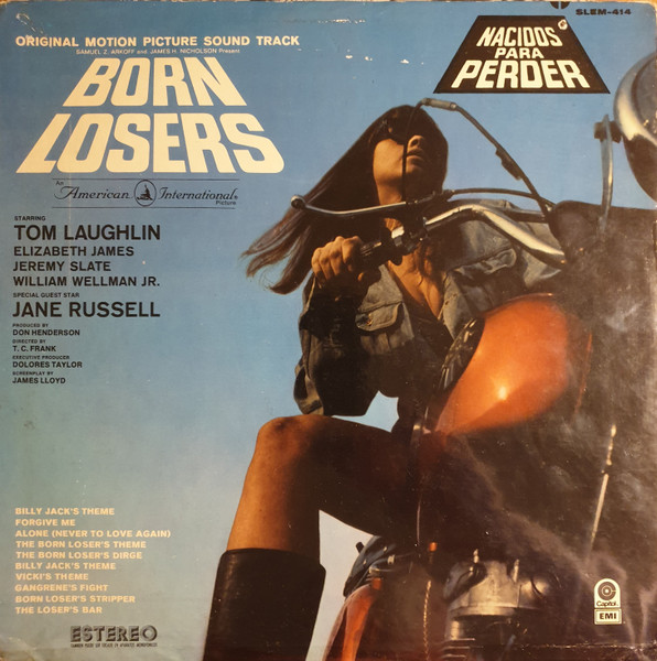 Born Losers Original Motion Picture Soundtrack (1967