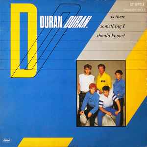 Duran Duran - Is There Something I Should Know? (Monster Mix) album cover