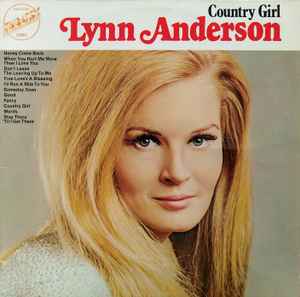 Lynn Anderson – Country Girl (1973, Vinyl) - Discogs