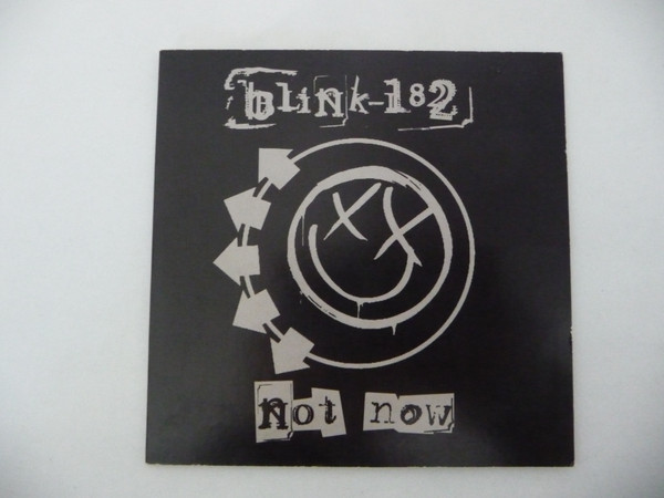 Not Now - Part2: Blink-182: : CD e Vinili}