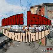 Groove Assassin - Workout / Trinidad album cover