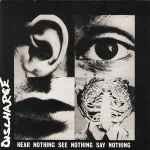 Cover of Hear Nothing See Nothing Say Nothing, 1989, CD