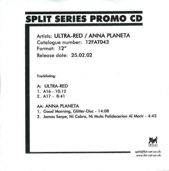 Ultra-Red / Anna Planeta – Split Series #14 (2002, CDr) - Discogs