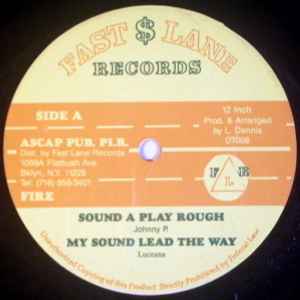 Johnny P - Sound A Play Rough / My Sound Lead The Way / Action We Deal Wid album cover