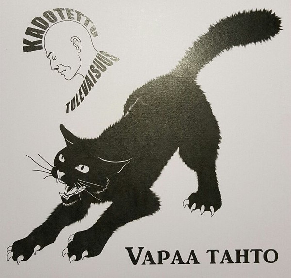 Kadotettu Tulevaisuus – Vapaa Tahto (2017, Vinyl) - Discogs