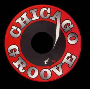 Chicago Groove on Discogs