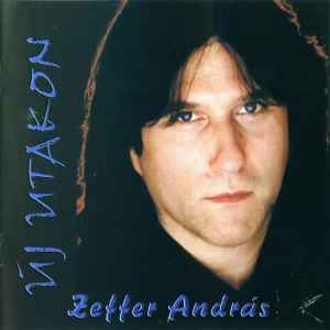 Zeffer András - Új Utakon album cover