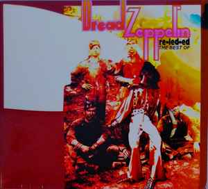 Dread Zeppelin – Re-Led-Ed The Best Of (2015, CD) - Discogs