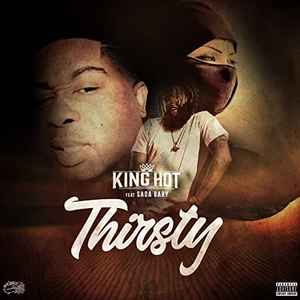 King Hot - Thirsty album cover