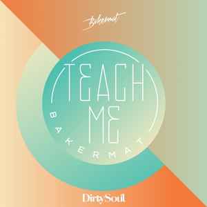 Bakermat - Teach Me album cover