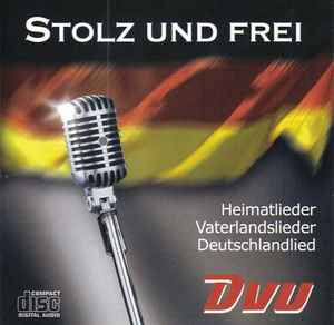 Unknown Artist – Stolz Und Frei (2007, CD) - Discogs
