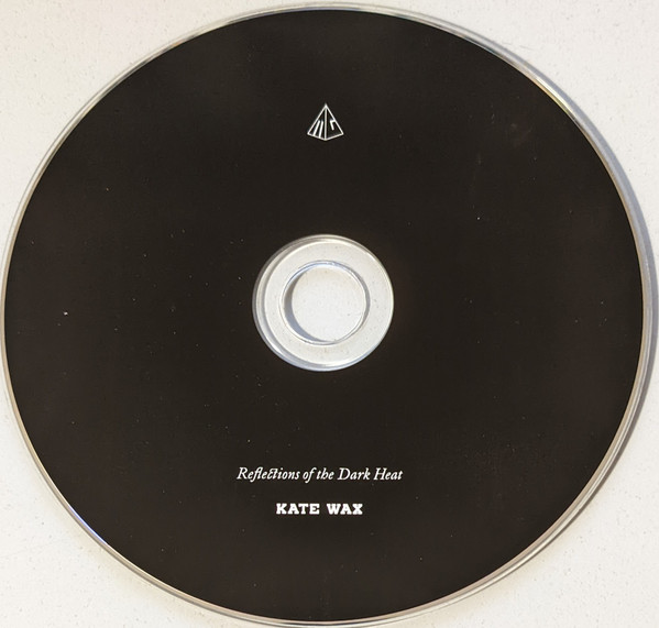 Kate Wax - Reflections Of The Dark Heat | Mental Groove Records (MGCD09) - 3