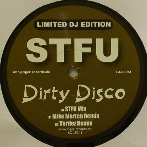ladda ner album STFU - Dirty Disco