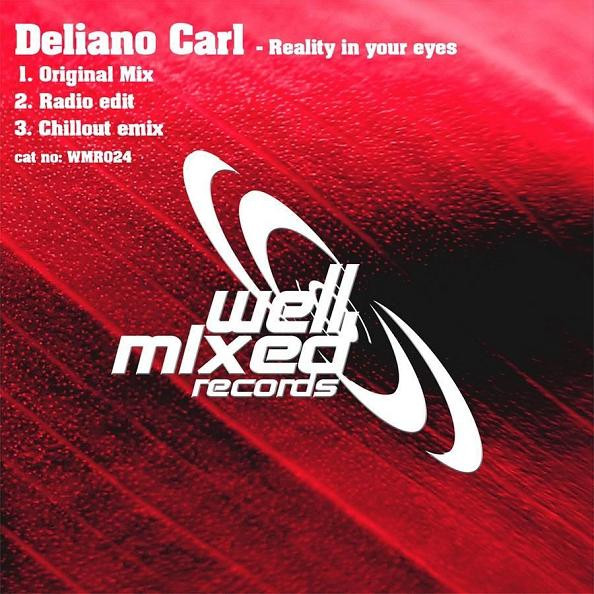 télécharger l'album Deliano Carl - Reality In Your Eyes