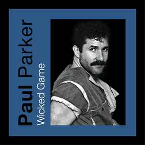 Paul Parker – Somebody To Love (2013, CDr) - Discogs