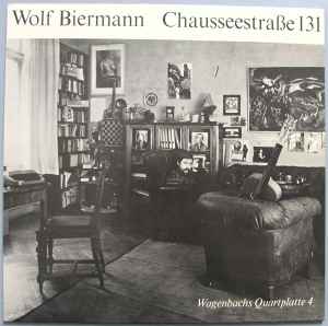 Chausseestraße 131 - Wolf Biermann