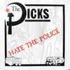 The Dicks* - The Dicks Hate The Police
