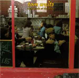 Tom Waits - Nighthawks At The Diner album cover