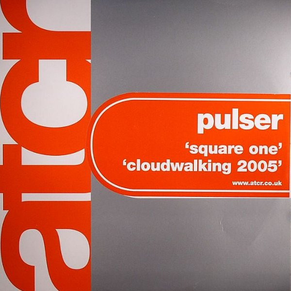 télécharger l'album Pulser - Square One Cloudwalking 2005
