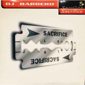 DJ Barbero - Sacrifice