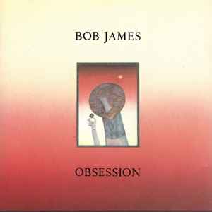 Bob James - Obsession album cover