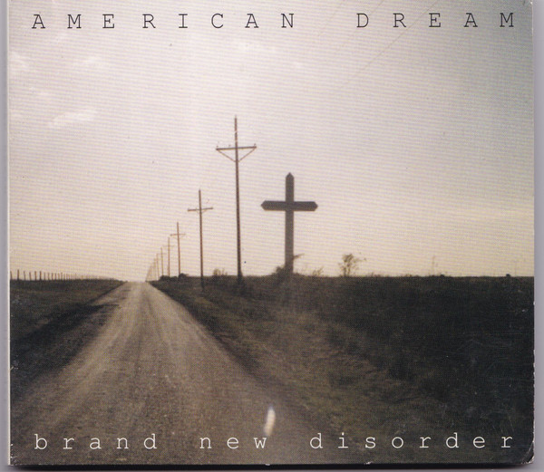baixar álbum American Dream - Brand New Disorder