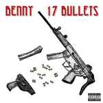 Benny – 17 Bullets (2019, Vinyl) - Discogs