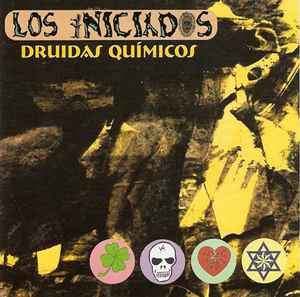 Los Iniciados - Druidas Quimicos album cover