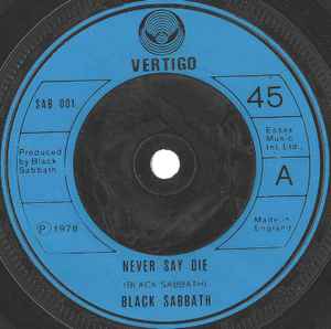 Black Sabbath – Never Say Die (1978, Blue Label, Vinyl) - Discogs