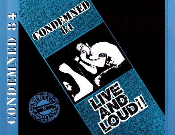 baixar álbum Condemned 84 - Live And Loud