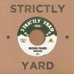 Michael Palmer - Good Man / As He Made You album cover