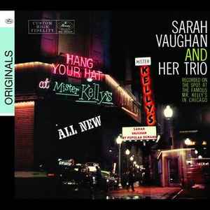 Sarah Vaughan And Her Trio - Sarah Vaughan At Mister Kelly's
