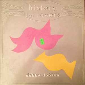 Dobby Dobson - History For Lovers album cover