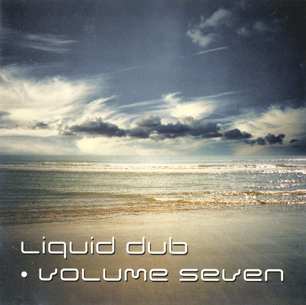 Various / Liquid Dub Volume Seven