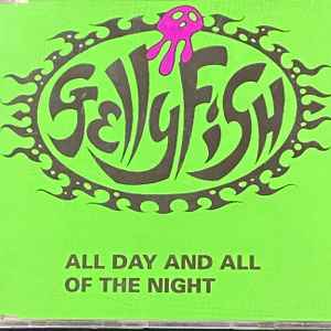 Gellyfish - All Day and All of the Night