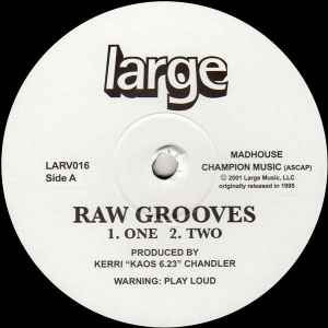 Kerri Chandler - Raw Grooves album cover
